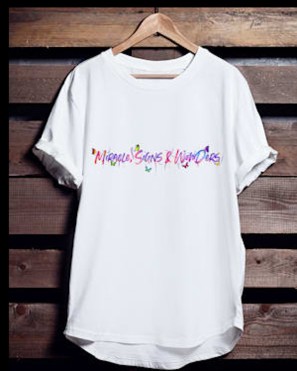 Miracles, Signs & Wonders Shirt